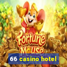 66 casino hotel