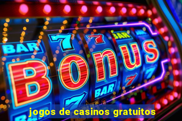 jogos de casinos gratuitos