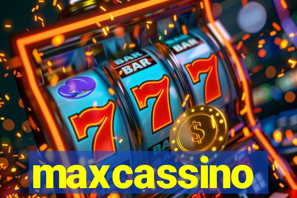 maxcassino