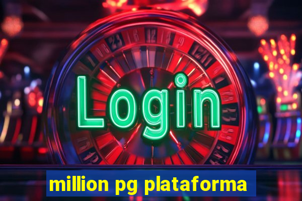 million pg plataforma