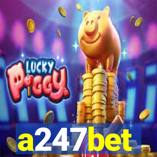 a247bet