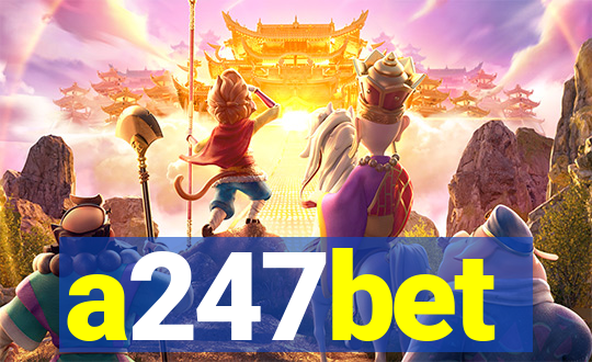 a247bet