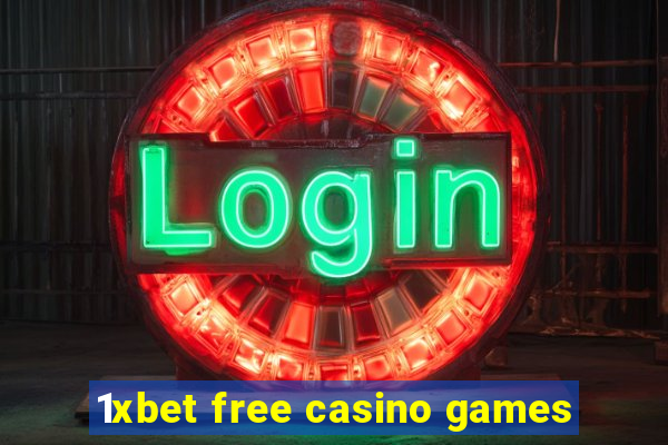 1xbet free casino games