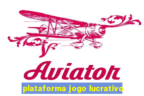 plataforma jogo lucrativo