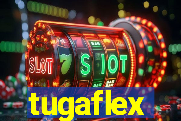 tugaflex