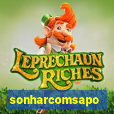 sonharcomsapo