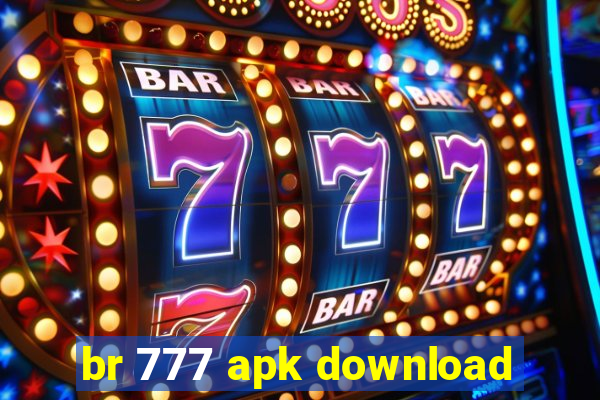 br 777 apk download