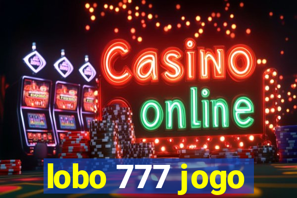 lobo 777 jogo