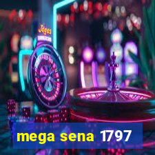 mega sena 1797