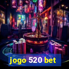 jogo 520 bet