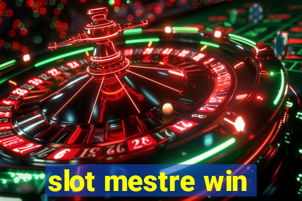 slot mestre win