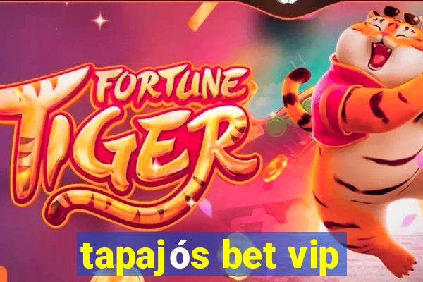 tapajós bet vip