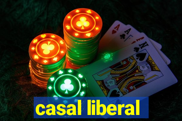 casal liberal