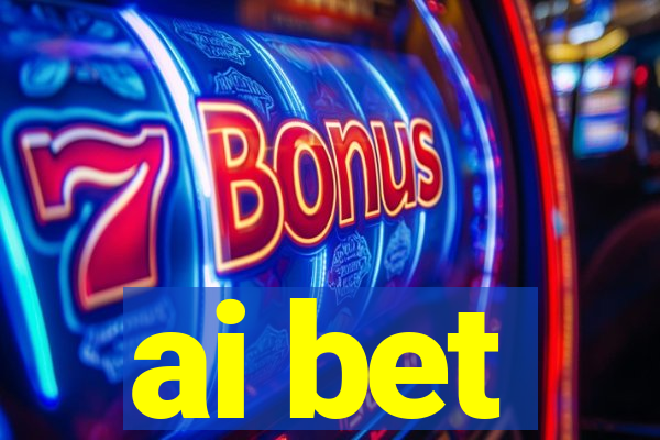 ai bet