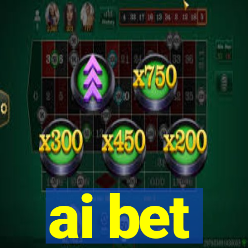 ai bet