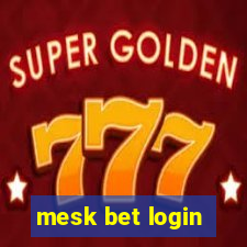 mesk bet login