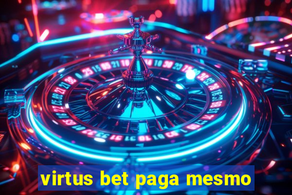 virtus bet paga mesmo