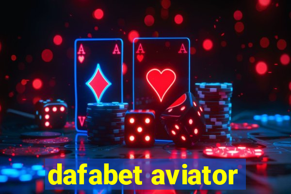 dafabet aviator