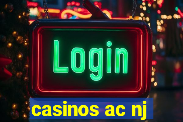 casinos ac nj