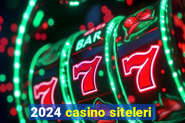 2024 casino siteleri