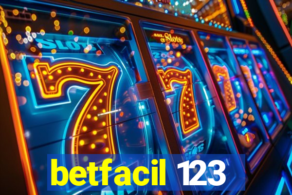 betfacil 123