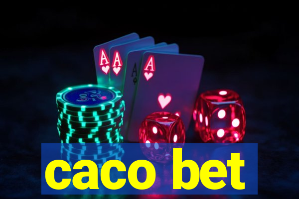 caco bet