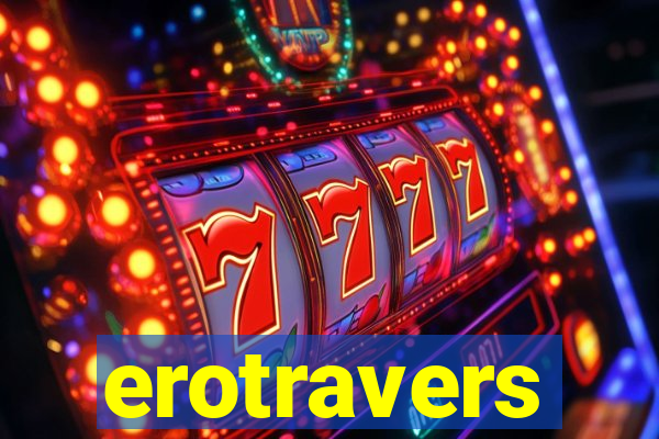 erotravers