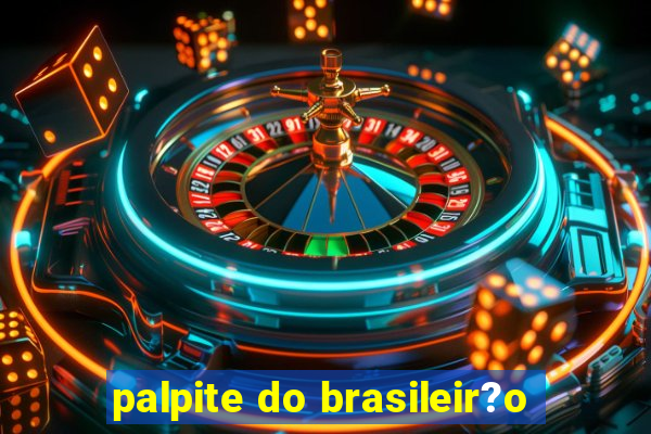 palpite do brasileir?o