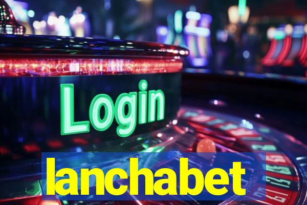 lanchabet