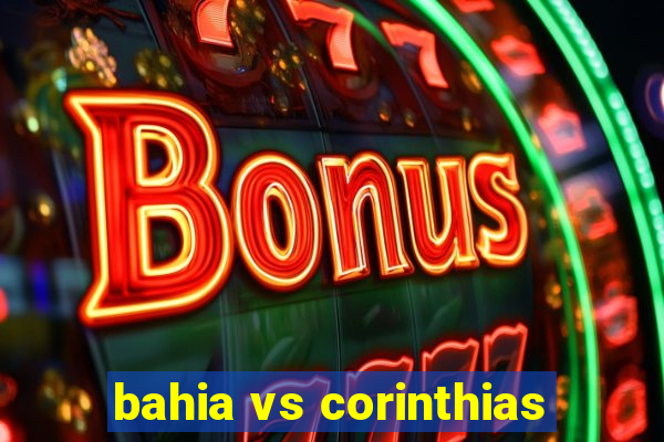 bahia vs corinthias