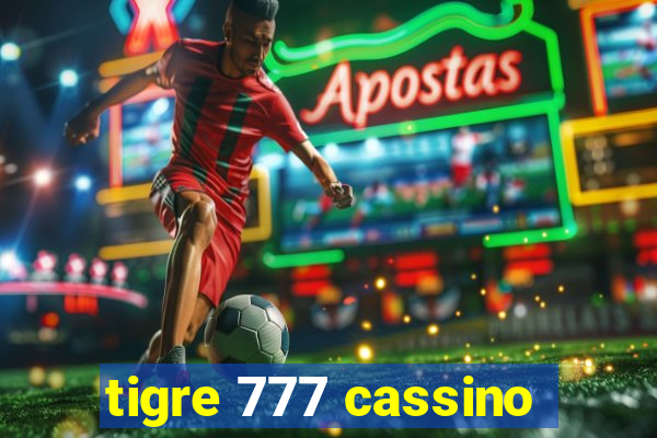 tigre 777 cassino