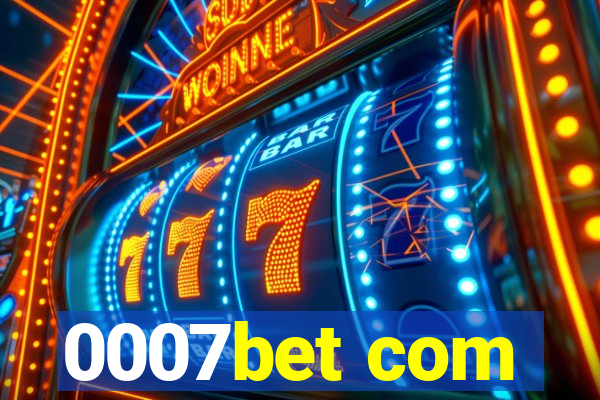 0007bet com