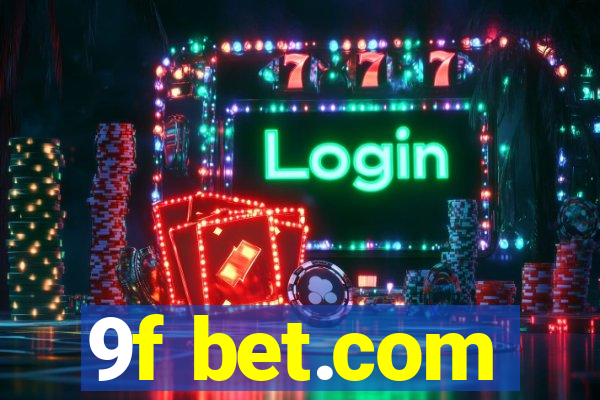 9f bet.com