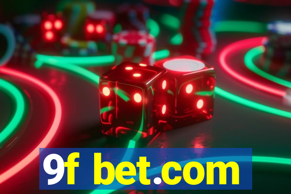 9f bet.com