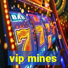 vip mines