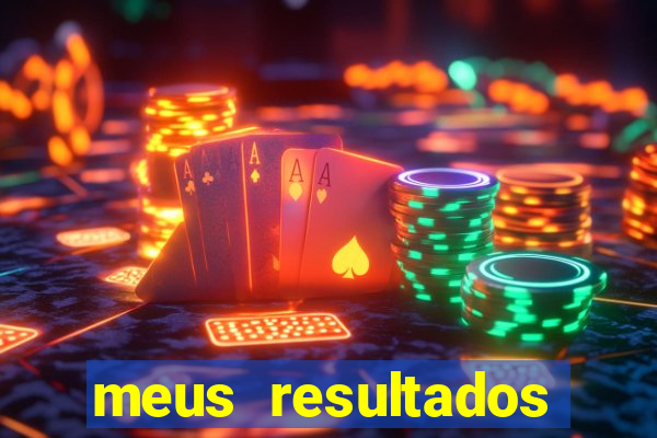 meus resultados m贸vel ao vivo