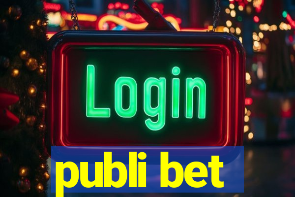 publi bet