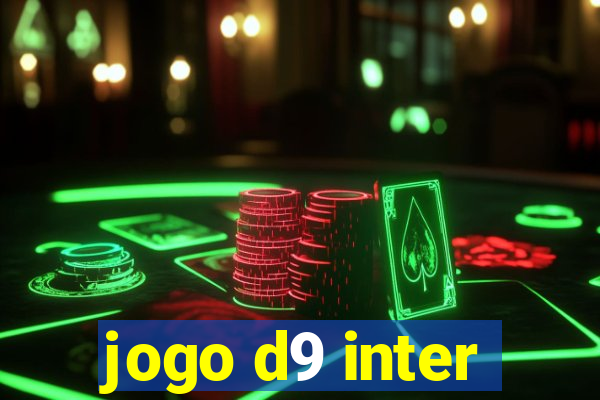 jogo d9 inter