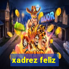 xadrez feliz