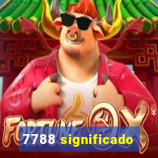 7788 significado