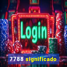 7788 significado