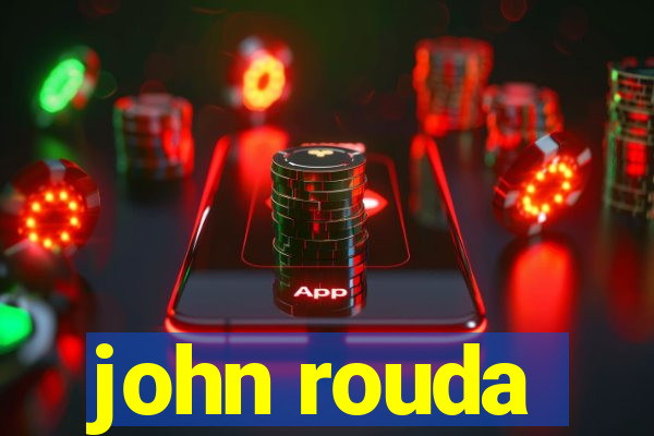 john rouda