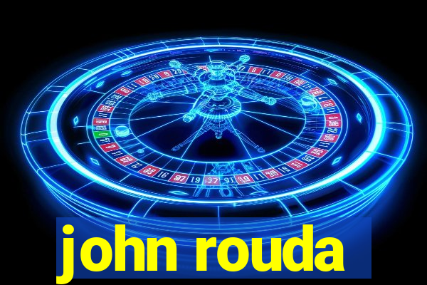 john rouda