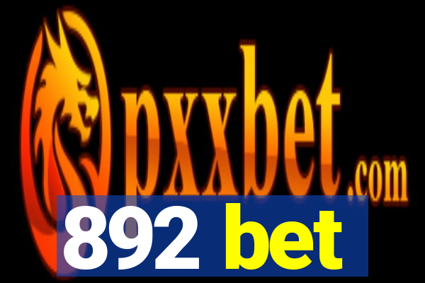 892 bet