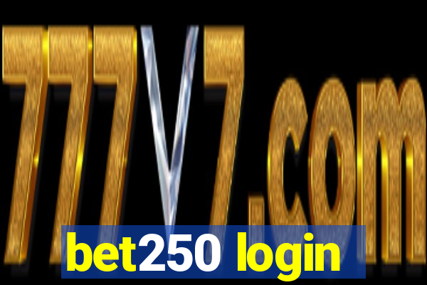 bet250 login