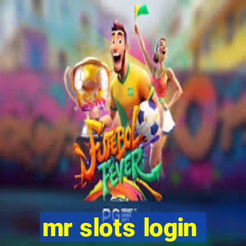 mr slots login