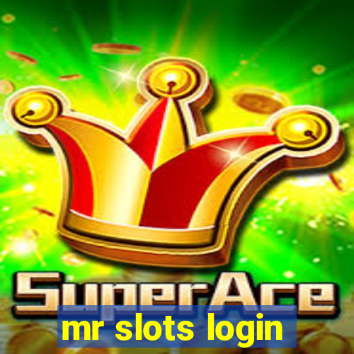 mr slots login