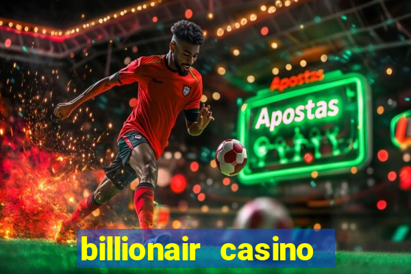 billionair casino free chips