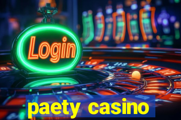 paety casino