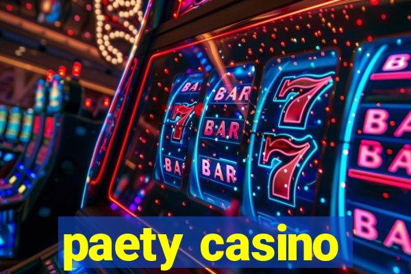 paety casino